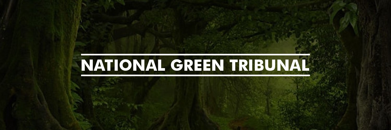 National Green Tribunal- It’s significance .